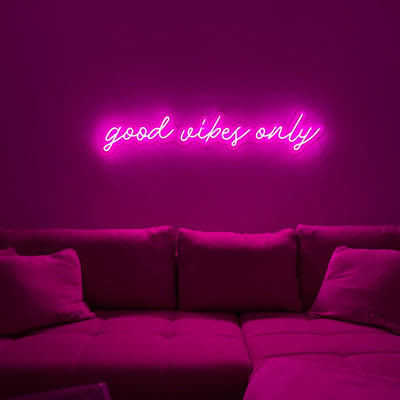 "Good vibes only" Led neon sign