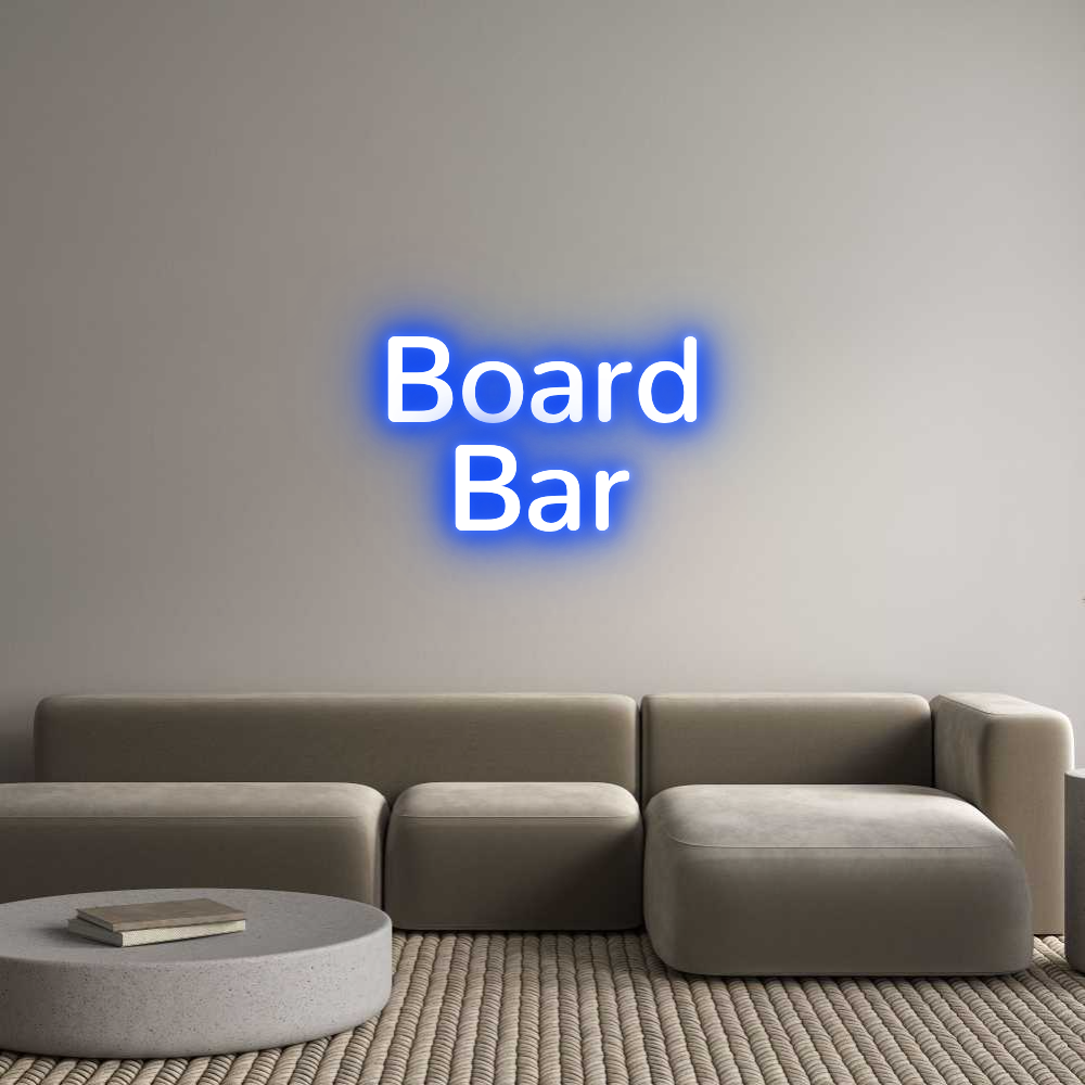 Custom Neon: Board
Bar