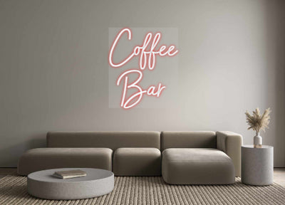 Custom Neon: Coffee 
Bar