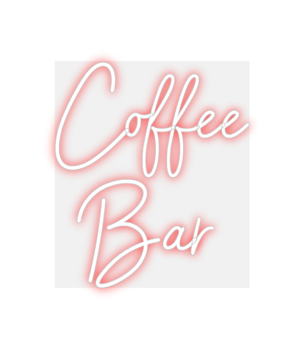 Custom Neon: Coffee 
Bar