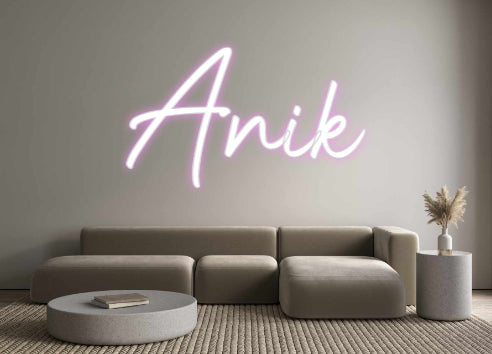 Custom Neon: Anik