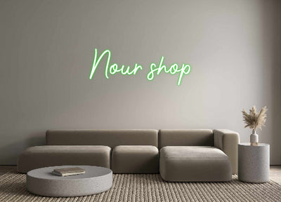 Custom Neon: Nour shop