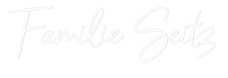 Custom Neon: Familie Seitz