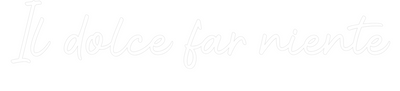Custom Neon: Il dolce far ...