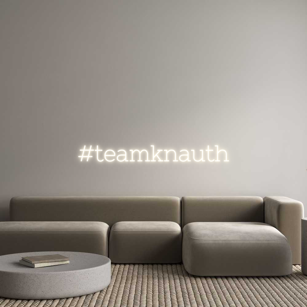 Custom Neon: #teamknauth