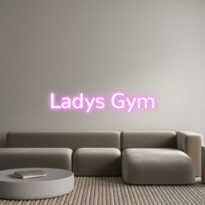 Custom Neon: Ladys Gym