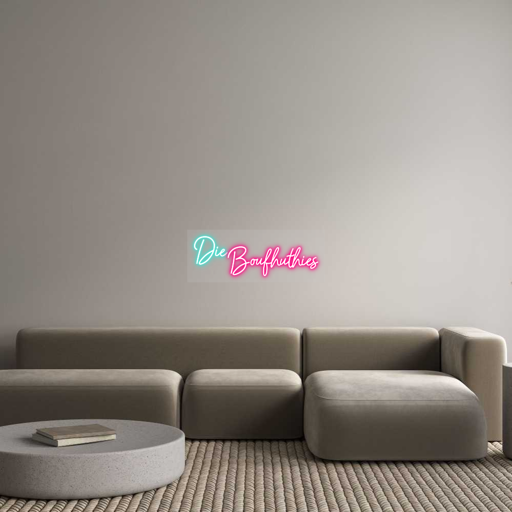 Custom Neon: Die Boufhuthies