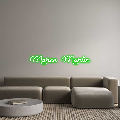 Custom Neon: Maren  Martin