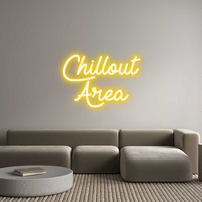 Custom Neon: Chillout
Area