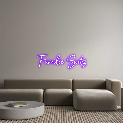 Custom Neon: Familie Seitz