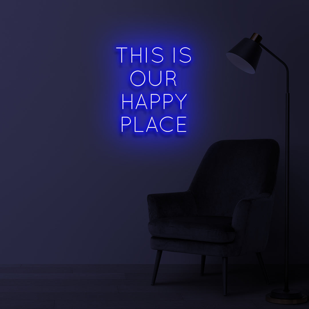 "This is Our Happy Place" LED neon shield